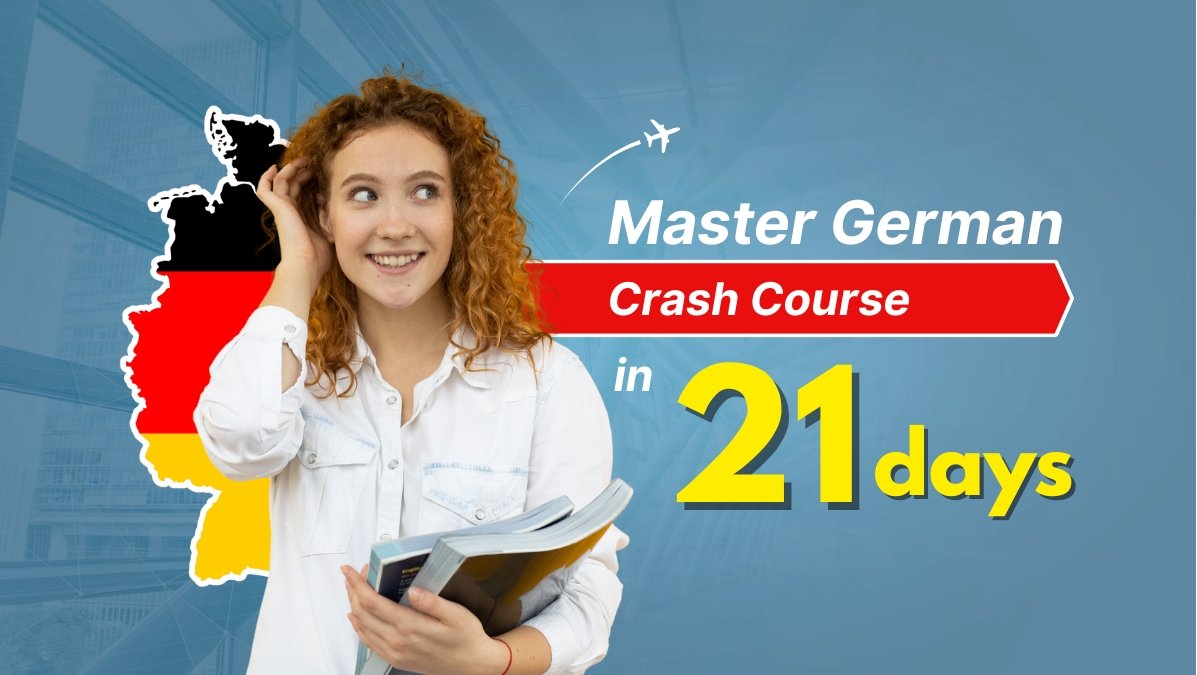 German Crash Course - 21 days